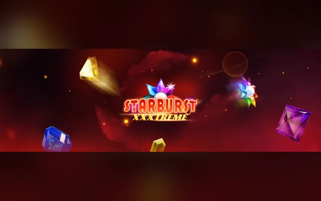 Starburst XXXtreme slot by NetEnt