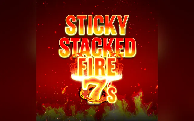 Sticky Stacked Fire 7's slot by Inspired Entertainment