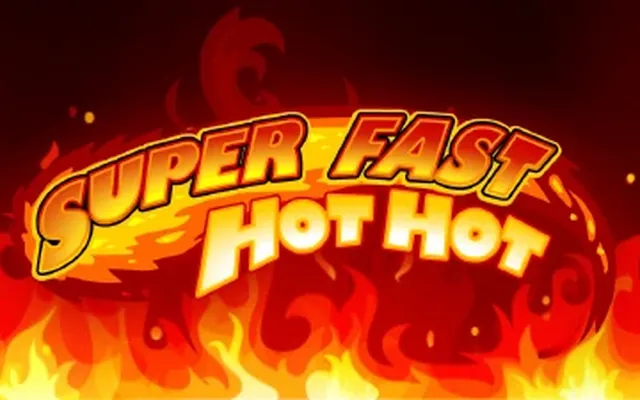 Super Fast Hot Hot slot by iSoftBet