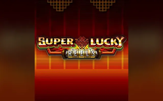 Super Lucky Reels slot by iSoftBet