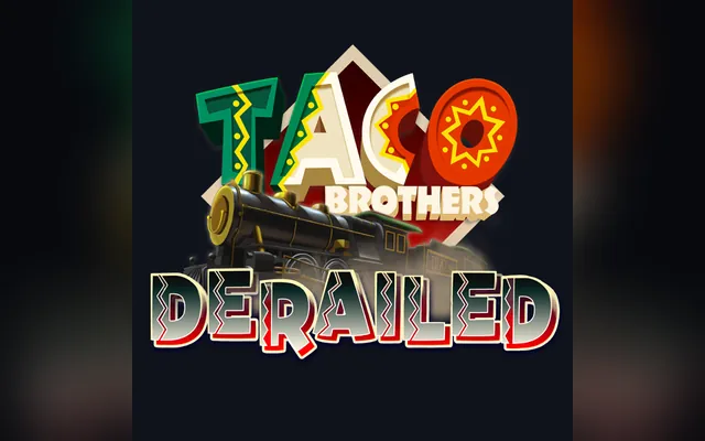 Taco Brothers Derailed slot by ELK Studios