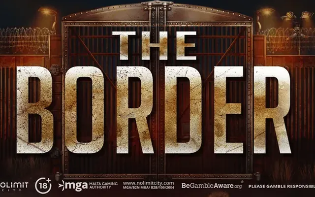 The Border slot by Nolimit City