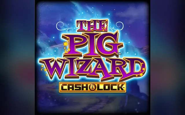The Pig Wizard Cash Lock slot by Blueprint Gaming