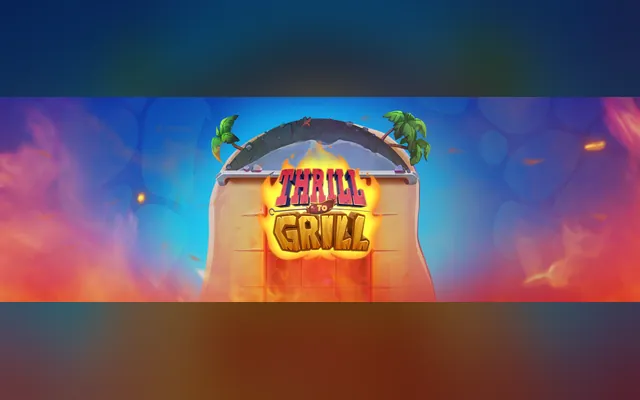 Thrill to Grill slot by NetEnt