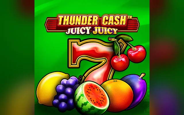 THUNDER CASH – Juicy Juicy slot by Novomatic (Greentube)