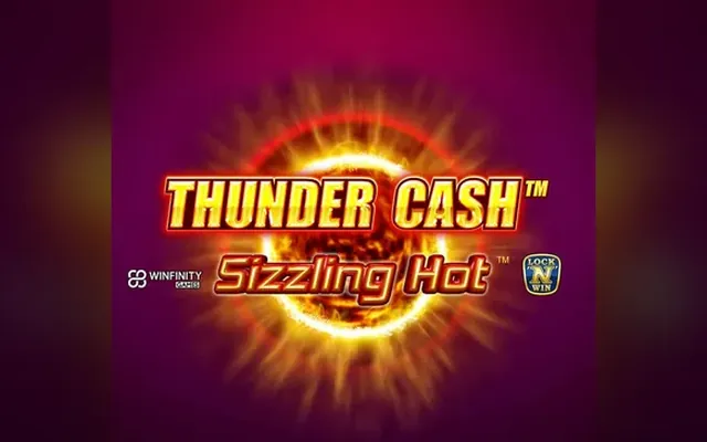 Thunder Cash – Sizzling Hot slot by Novomatic (Greentube)