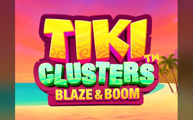 Tiki Clusters Blaze & Boom, kolikkopeli – Just For The Win