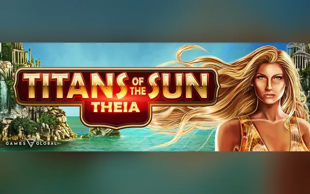 Titans of the Sun Theia slot by Games Global