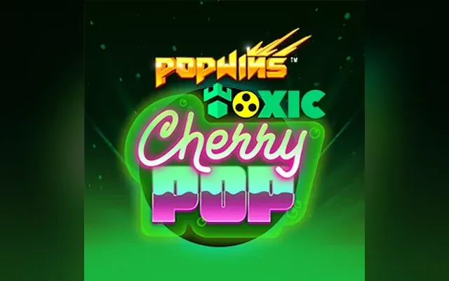 Toxic CherryPop slot by AvatarUX