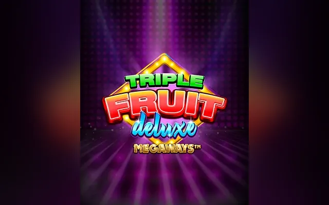 Triple Fruit Deluxe Megaways slot by iSoftBet