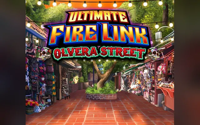 Ultimate Fire Link Olvera Street slot by Light & Wonder