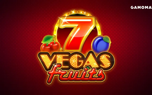 Vegas Fruits slot by Gamomat