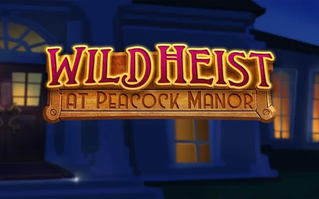 Wild Heist at Peacock Manor slot by Thunderkick