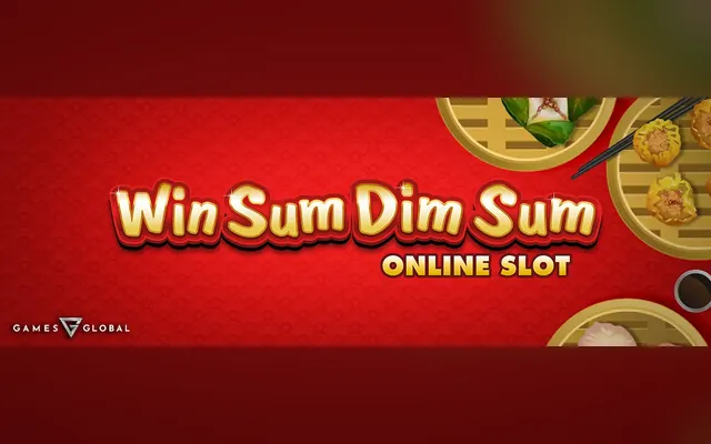 Win Sum Dim Sum slot by Games Global