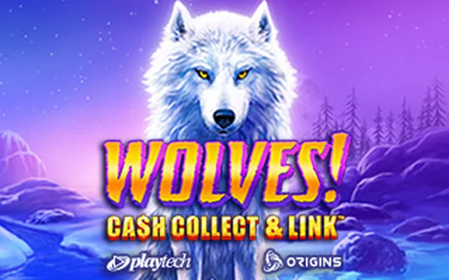 Wolves! Cash Collect & Link slot by Playtech