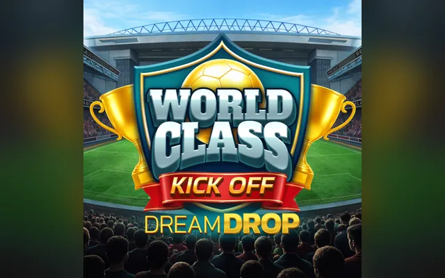 World Class Kick Off Dream Drop slot by Relax Gaming
