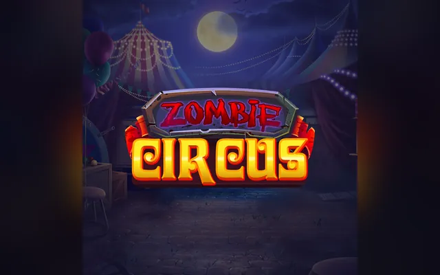 Zombie Circus slot by Relax Gaming